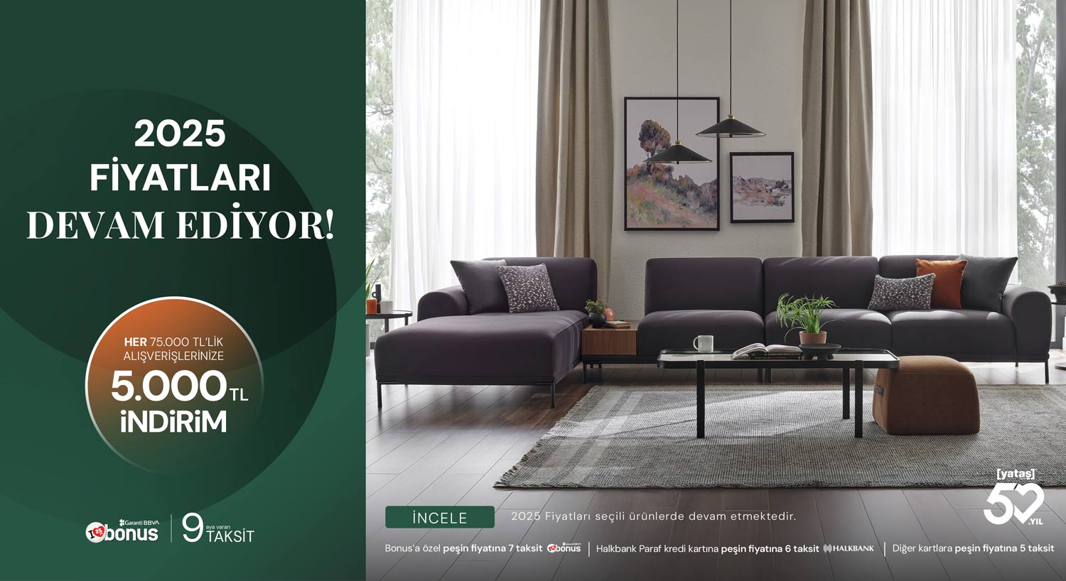 2025 Fiyatları Devam Ediyor